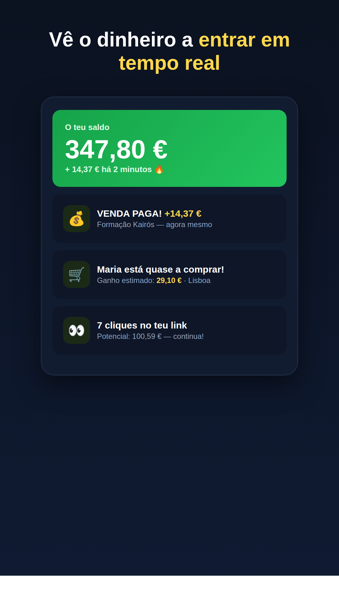 Ecrã da app: dinheiro a entrar em tempo real